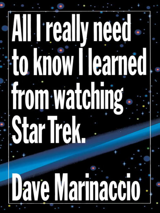 Title details for All I Really Need to Know I Learned from Watching Star Trek by Dave Marinaccio - Available